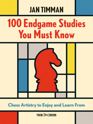cover image of 100 Endgame Studies You Must Know